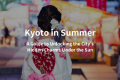 Kyoto in Summer
