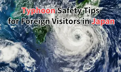 Typhoon Safety Tips for Foreign Visitors in Japan